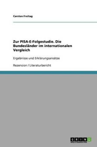 Cover of Zur PISA-E-Folgestudie. Die Bundesländer im internationalen Vergleich