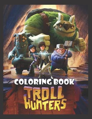 Book cover for TROLL HUNTERS Coloring Book