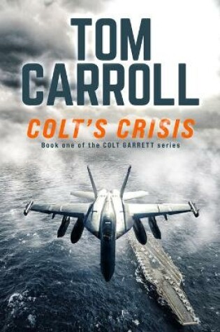 Cover of Colt's Crisis