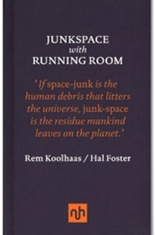 Cover of Junkspace/Running Room