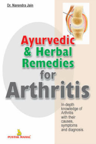 Cover of Ayurvedic and Herbal Remedies for Arthritis