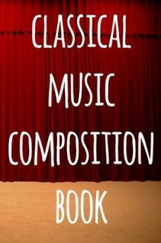 Cover of Classical Music Composition Book