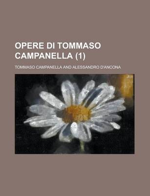 Book cover for Opere Di Tommaso Campanella (1 )
