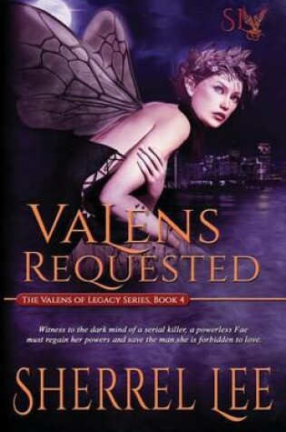 Cover of Valens Requested, Book 4