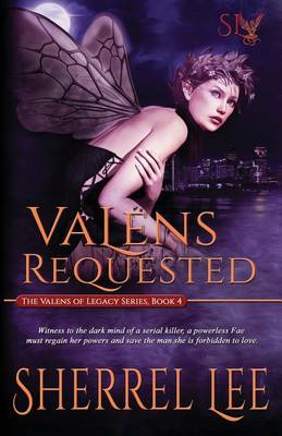 Book cover for Valens Requested, Book 4