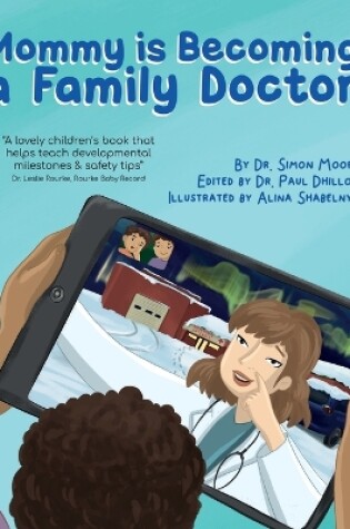 Cover of Mommy is Becoming a Family Doctor