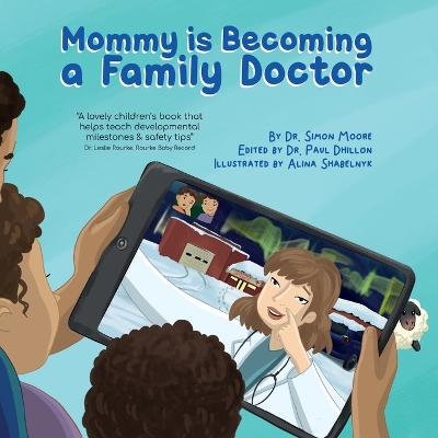 Book cover for Mommy is Becoming a Family Doctor