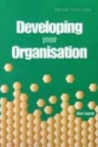 Cover of Developing Your Organisation