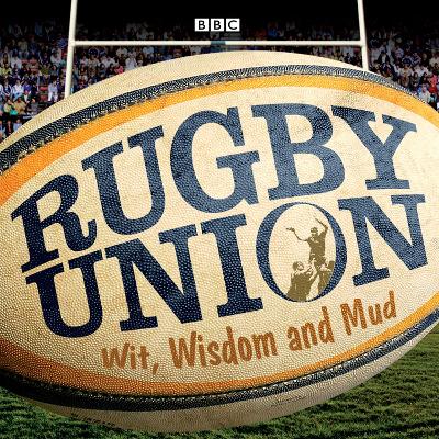 Book cover for Rugby Union Wit, Wisdom And Mud