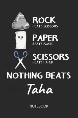 Cover of Nothing Beats Taha - Notebook