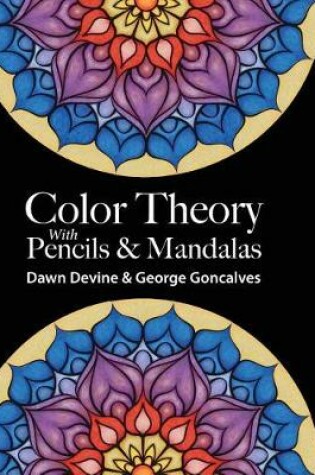 Cover of Color Theory with Pencils & Mandalas