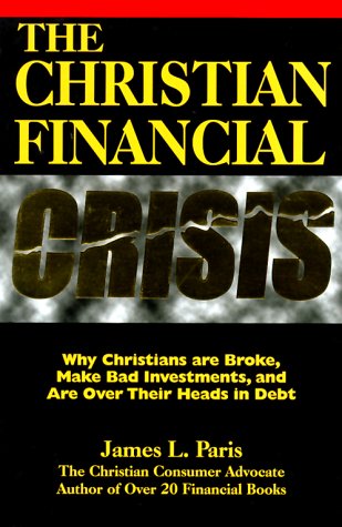 Book cover for The Christian Financial Crisis