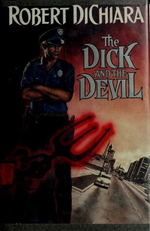 Book cover for The Dick and the Devil