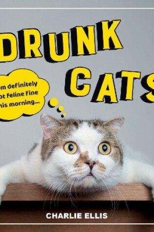 Cover of Drunk Cats