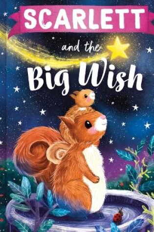 Cover of Scarlett and the Big Wish