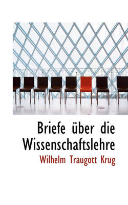 Book cover for Briefe Ber Die Wissenschaftslehre