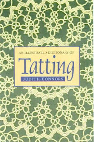 Cover of An Illustrated Dictionary of Tatting