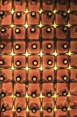 Cover of Rows of Empty Brown Glass Bottles Journal