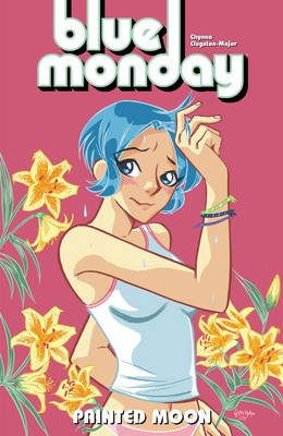Book cover for Blue Monday Volume 4: Painted Moon