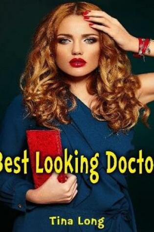 Cover of Best Looking Doctor