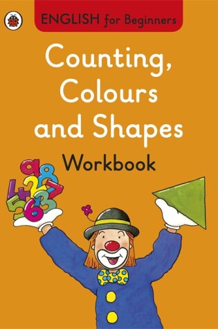 Cover of Counting Colours and Shapes English for Beginners