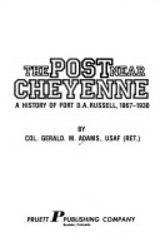 Cover of The Post Near Cheyenne