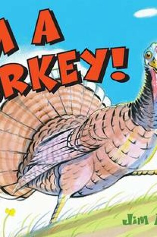 Cover of I'm a Turkey!