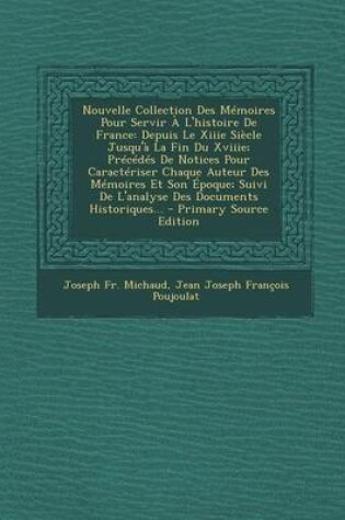 Cover of Nouvelle Collection Des Memoires Pour Servir A L'Histoire de France