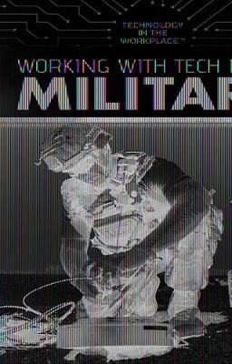 Book cover for Working with Tech in the Military