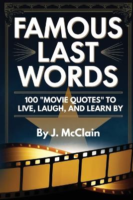 Book cover for Famous Last Words