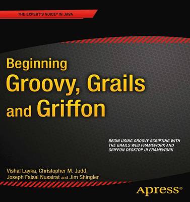 Cover of Beginning Groovy, Grails and Griffon