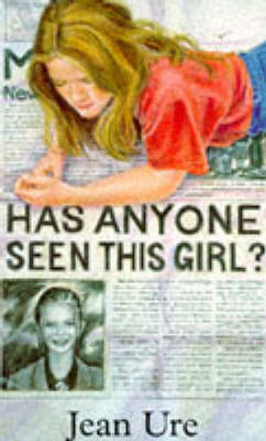 Book cover for Has Anyone Seen This Girl