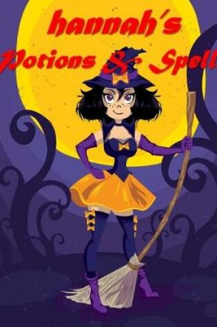 Cover of Hannah's Potions & Spells