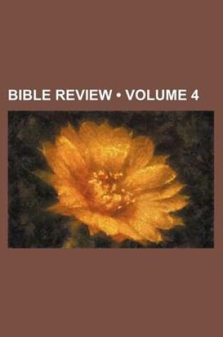 Cover of Bible Review (Volume 4)