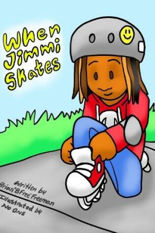 Cover of When Jimmi Skates