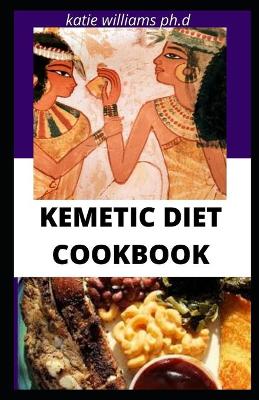 Book cover for Kemetic Diet Cookbook