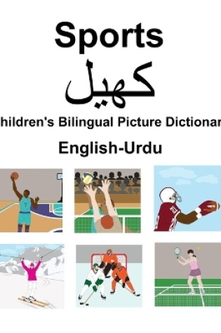 Cover of English-Urdu Sports /&#1705;&#1726;&#1740;&#1604; Children's Bilingual Picture Dictionary