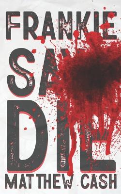 Book cover for Frankie Says DIE