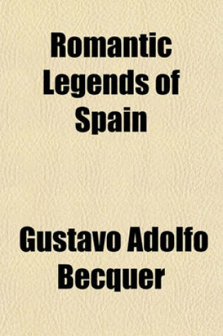 Cover of Romantic Legends of Spain