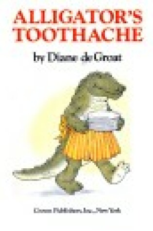 Cover of Alligator's Toothache