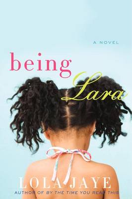 Book cover for Being Lara
