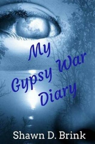 Cover of My Gypsy War Diary