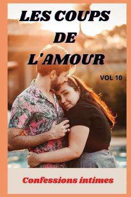 Book cover for Les coups de l'amour (vol 10)