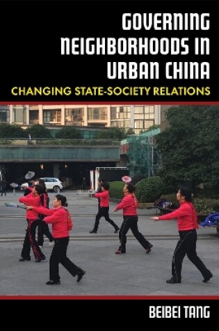 Cover of Governing Neighborhoods in Urban China