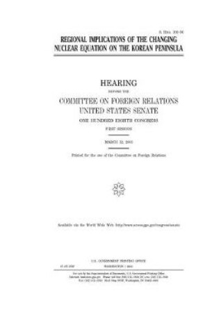 Cover of Regional implications of the changing nuclear equation on the Korean Peninsula