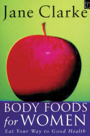 Body Foods For Women