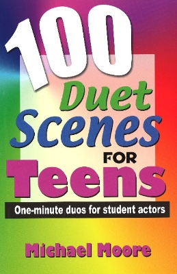 Book cover for 100 Duet Scenes for Teens