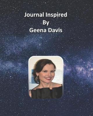 Book cover for Journal Inspired by Geena Davis