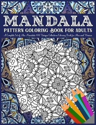 Book cover for Mandala Pattern Coloring Book For Adults