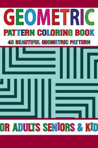 Cover of Geometric Pattern Coloring Book